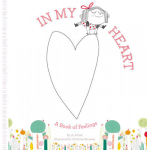 In My Heart: A Book of Feelings