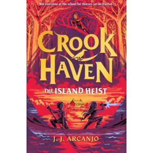 Crookhaven: The Island Heist: Book 3