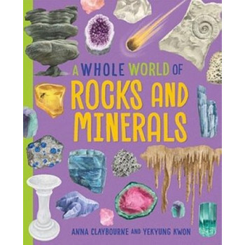 A Whole World of...: Rocks and Minerals