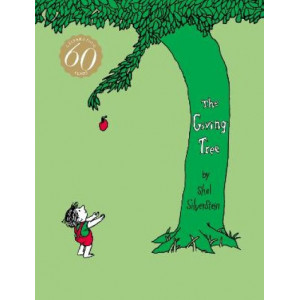 The Giving Tree: 60th Anniversary Edition