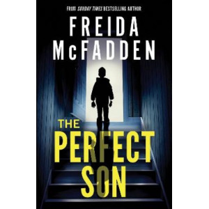 The Perfect Son: From the Sunday Times Bestselling Author of The Housemaid