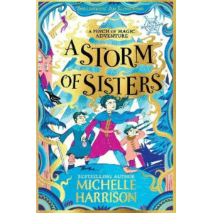 A Storm of Sisters: Bring the magic home with the Pinch of Magic Adventures