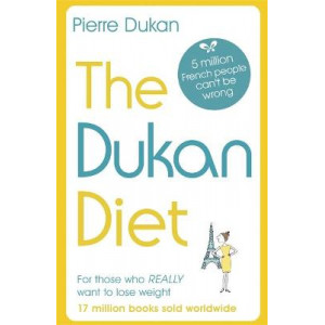 Dukan Diet, The: The Revised and Updated Edition