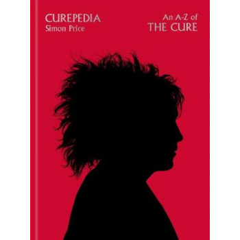 Curepedia: An A-Z of The Cure