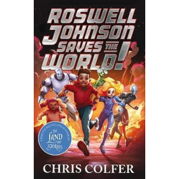 Roswell Johnson Saves the World!