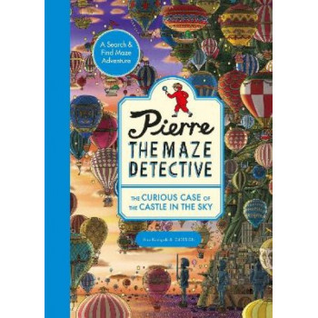 Pierre the Maze Detective: The Curious Case of the Castle in the Sky