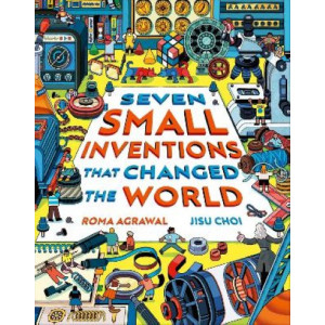 Seven Small Inventions that Changed the World