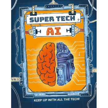 Super Tech: AI