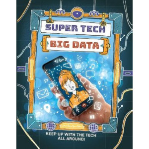 Super Tech: Big Data