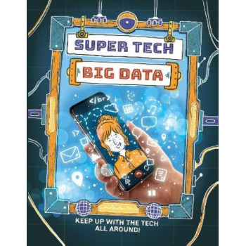 Super Tech: Big Data