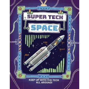 Super Tech: Space