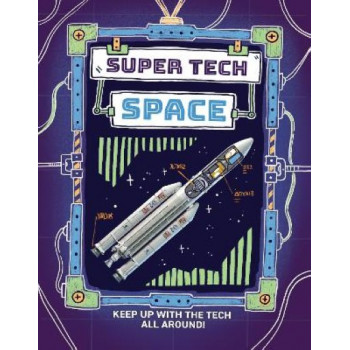 Super Tech: Space