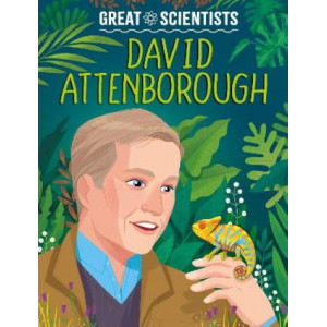 Great Scientists: David Attenborough