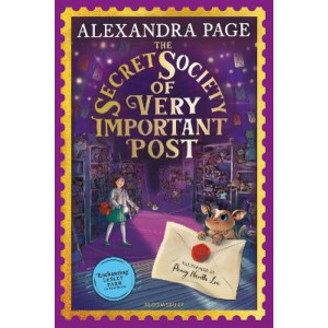 The Secret Society of Very Important Post: A Wishyouwas Mystery