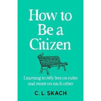 How to Be a Citizen: Learning to Rely Less on Rules and More on Each Other