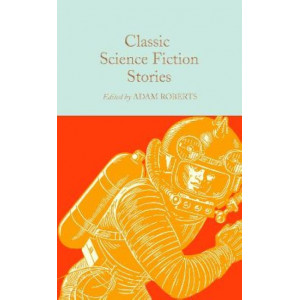 CLASSIC SCIENCE FICTION STORIES