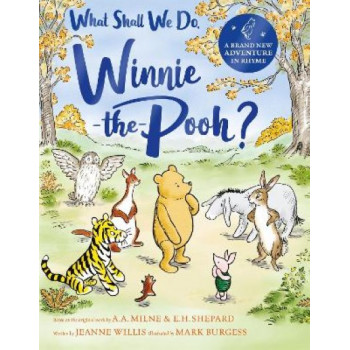 What Shall We Do, Winnie-the-Pooh?