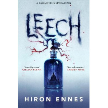 Leech: Creepy, Unputdownable Gothic Horror