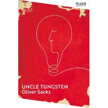 Uncle Tungsten: Memories of a Chemical Boyhood