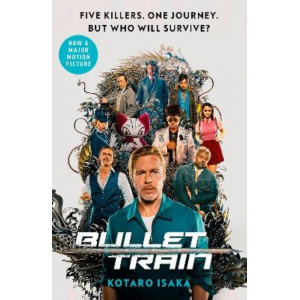 Bullet Train: NOW A MAJOR FILM