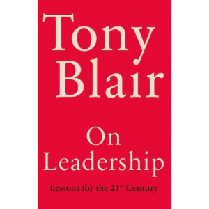 On Leadership: Lessons for the 21st Century