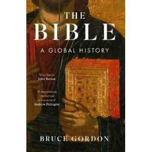 The Bible: A Global History