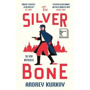 The Silver Bone: Longlisted for the International Booker Prize 2024