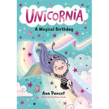 Unicornia: A Magical Birthday