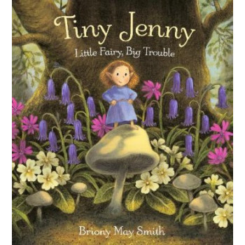 Tiny Jenny: Little Fairy, Big Trouble