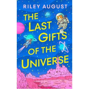 The Last Gifts of the Universe