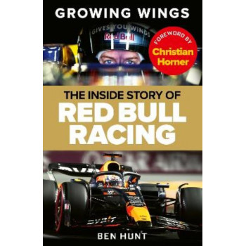 Growing Wings: The inside story of Red Bull Racing