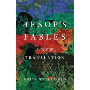 Aesop's Fables: A New Translation