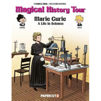 Magical History Tour Vol. 13: Marie Curie