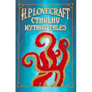 H. P. Lovecraft Cthulhu Mythos Tales