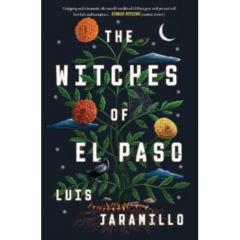 The Witches of El Paso: A Novel