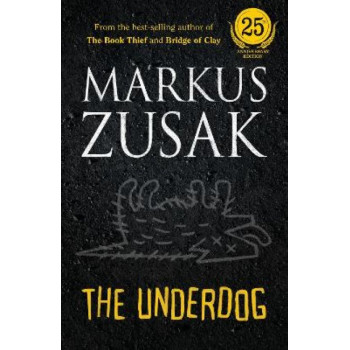 The Underdog (25th Anniversary Edition)