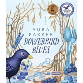 Bowerbird Blues