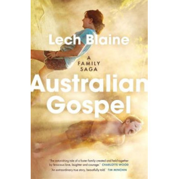 Australian Gospel: A Family Saga