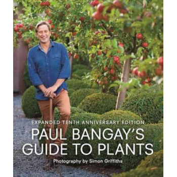 Paul Bangay's Guide to Plants