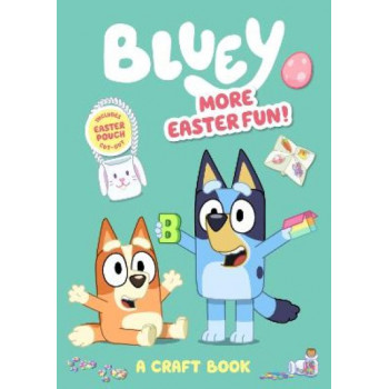 Bluey: More Easter Fun!: A Craft Book