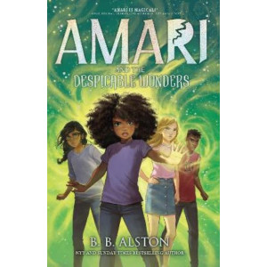 Amari and the Despicable Wonders (Amari and the Night Brothers)