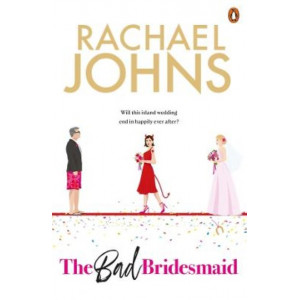 The Bad Bridesmaid