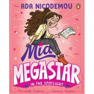 Mia Megastar 3: In the Spotlight