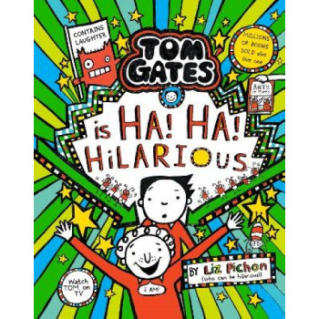 Tom Gates is Ha! Ha! Hilarious (Tom Gates #23)