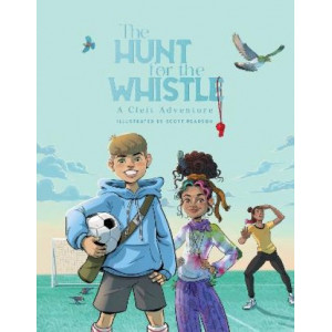 The Hunt for the Whistle: A Cleft Adventure