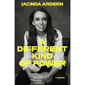 A Different Kind of Power: A memoir