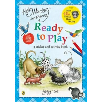 Hairy Maclary and Friends Ready to Play: A Sticker Activity Book