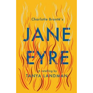 Classic Retellings - Jane Eyre: A Retelling