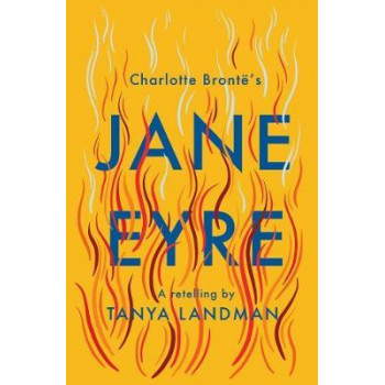 Classic Retellings - Jane Eyre: A Retelling