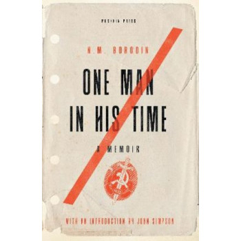 One Man in his Time: A Memoir